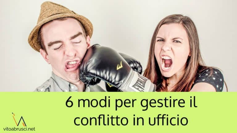 6 modi per gestire il conflitto in ufficio